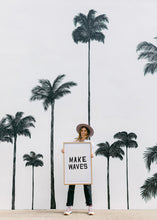 Load image into Gallery viewer, Make Waves